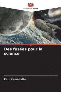 bokomslag Des fuses pour la science