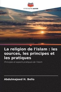 bokomslag La religion de l'islam