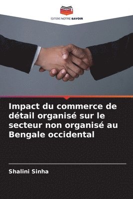 bokomslag Impact du commerce de dtail organis sur le secteur non organis au Bengale occidental