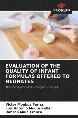 bokomslag Evaluation of the Quality of Infant Formulas Offered to Neonates
