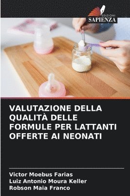 bokomslag Valutazione Della Qualità Delle Formule Per Lattanti Offerte AI Neonati