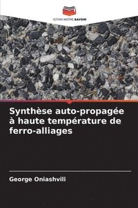 bokomslag Synthse auto-propage  haute temprature de ferro-alliages