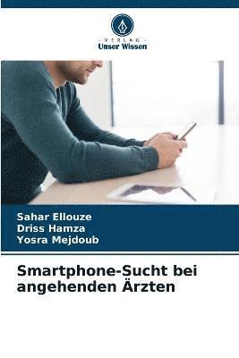 Smartphone-Sucht bei angehenden rzten 1