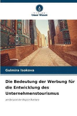 Die Bedeutung der Werbung fr die Entwicklung des Unternehmenstourismus 1