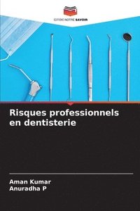 bokomslag Risques professionnels en dentisterie