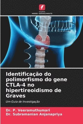 bokomslag Identificao do polimorfismo do gene CTLA-4 no hipertireoidismo de Graves