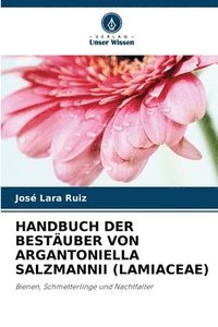 bokomslag Handbuch Der Bestuber Von Argantoniella Salzmannii (Lamiaceae)