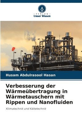 bokomslag Verbesserung der Wrmebertragung in Wrmetauschern mit Rippen und Nanofluiden