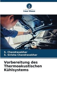 bokomslag Vorbereitung des Thermoakustischen Khlsystems