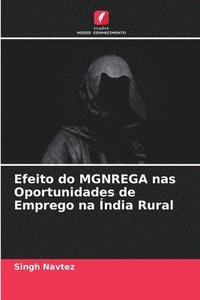 bokomslag Efeito do MGNREGA nas Oportunidades de Emprego na ndia Rural