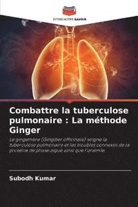 bokomslag Combattre la tuberculose pulmonaire