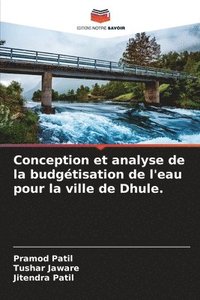 bokomslag Conception et analyse de la budgtisation de l'eau pour la ville de Dhule.