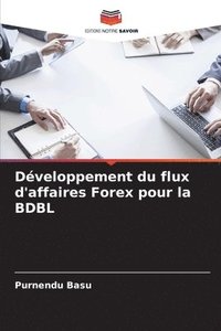 bokomslag Dveloppement du flux d'affaires Forex pour la BDBL