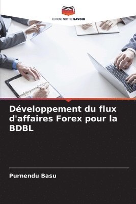 bokomslag Dveloppement du flux d'affaires Forex pour la BDBL
