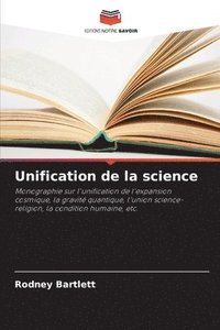 bokomslag Unification de la science