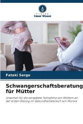 bokomslag Schwangerschaftsberatung fr Mtter