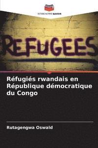 bokomslag Rfugis rwandais en Rpublique dmocratique du Congo