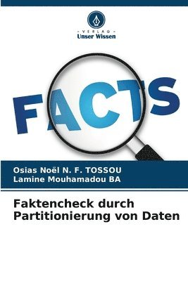 Faktencheck durch Partitionierung von Daten 1