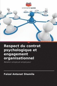 bokomslag Respect du contrat psychologique et engagement organisationnel