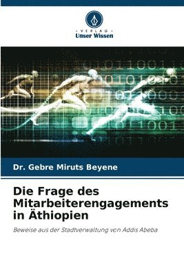 Die Frage des Mitarbeiterengagements in thiopien 1