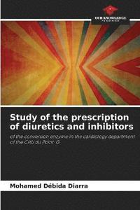 bokomslag Study of the prescription of diuretics and inhibitors