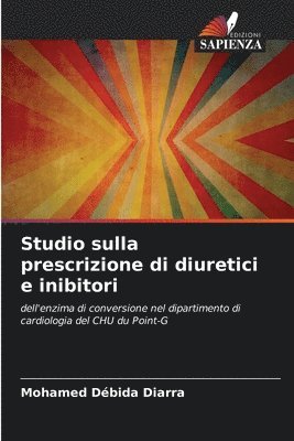 bokomslag Studio sulla prescrizione di diuretici e inibitori