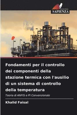 Fondamenti per il controllo dei componenti della stazione termica con l'ausilio di un sistema di controllo della temperatura 1