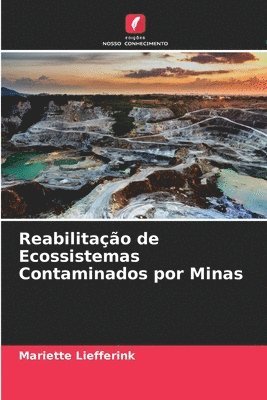 Reabilitao de Ecossistemas Contaminados por Minas 1