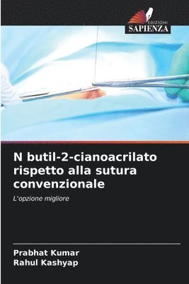 N butil-2-cianoacrilato rispetto alla sutura convenzionale 1