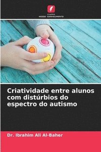 bokomslag Criatividade entre alunos com distrbios do espectro do autismo