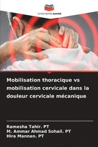 bokomslag Mobilisation thoracique vs mobilisation cervicale dans la douleur cervicale mecanique