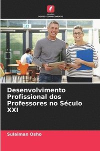 bokomslag Desenvolvimento Profissional dos Professores no Sculo XXI