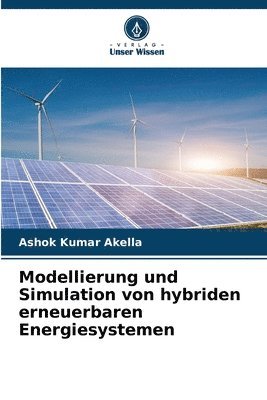 Modellierung und Simulation von hybriden erneuerbaren Energiesystemen 1