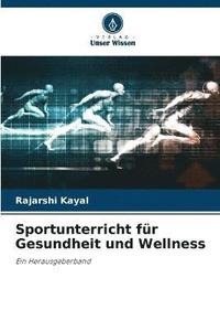 bokomslag Sportunterricht fr Gesundheit und Wellness