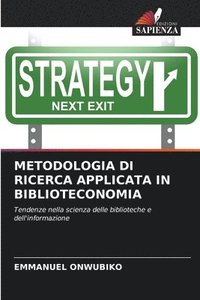 bokomslag Metodologia Di Ricerca Applicata in Biblioteconomia