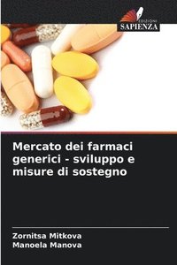 bokomslag Mercato dei farmaci generici - sviluppo e misure di sostegno