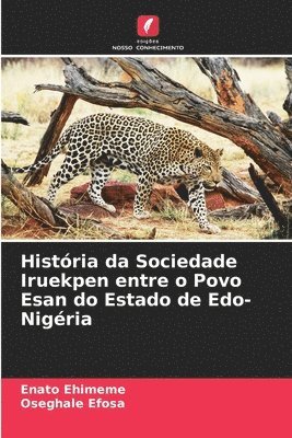 Histria da Sociedade Iruekpen entre o Povo Esan do Estado de Edo-Nigria 1