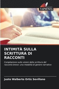 bokomslag Intimit Sulla Scrittura Di Racconti