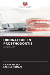 bokomslag Ordinateur En Prosthodontie