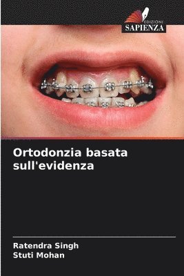 bokomslag Ortodonzia basata sull'evidenza
