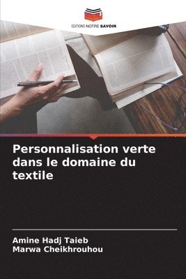 bokomslag Personnalisation verte dans le domaine du textile