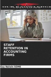 bokomslag Staff Retention in Accounting Firms