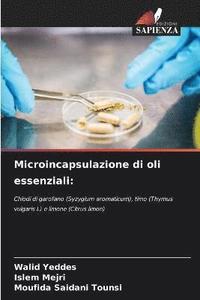 bokomslag Microincapsulazione di oli essenziali