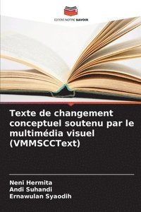 bokomslag Texte de changement conceptuel soutenu par le multimdia visuel (VMMSCCText)