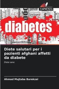 bokomslag Diete salutari per i pazienti afghani affetti da diabete