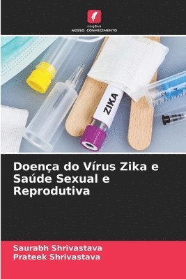 Doena do Vrus Zika e Sade Sexual e Reprodutiva 1