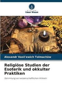 bokomslag Religise Studien der Esoterik und okkulter Praktiken