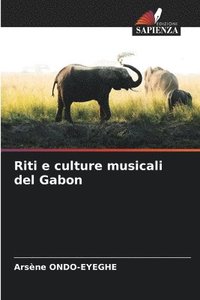 bokomslag Riti e culture musicali del Gabon