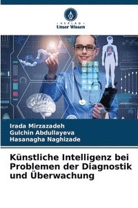 bokomslag Knstliche Intelligenz bei Problemen der Diagnostik und berwachung