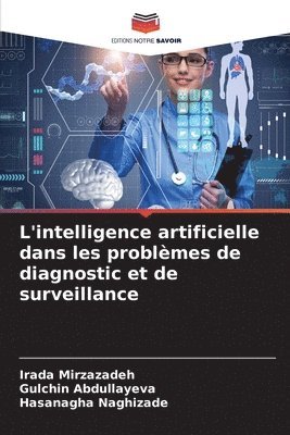 bokomslag L'intelligence artificielle dans les problèmes de diagnostic et de surveillance